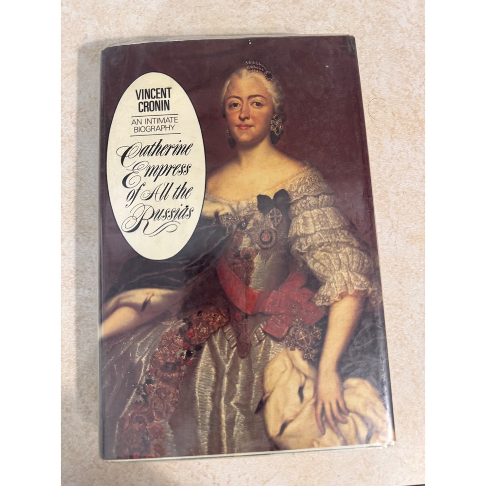 Catherine Empress of All the Russias Vincent Cronin 1978 First Edition Hardcover